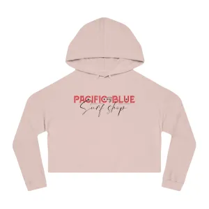 Beach Vibes, Ocean Dreams/ Pacific Blue Surf Shop/ WCI Women’s Cropped Hoodie