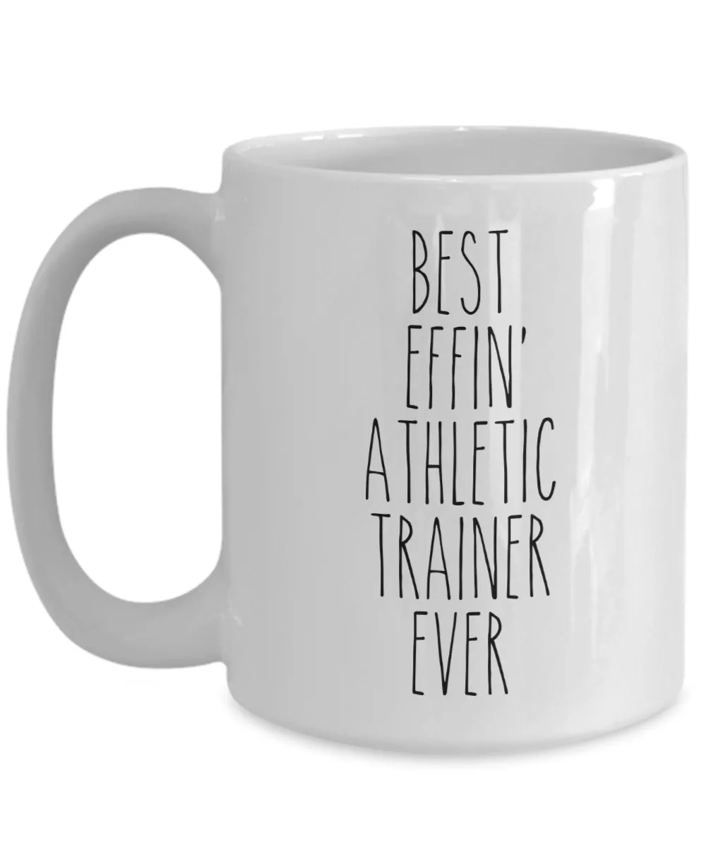 Gift For Athletic Trainer Best Effin' Athletic Trainer Ever Mug Coffee Cup Funny Coworker Gifts