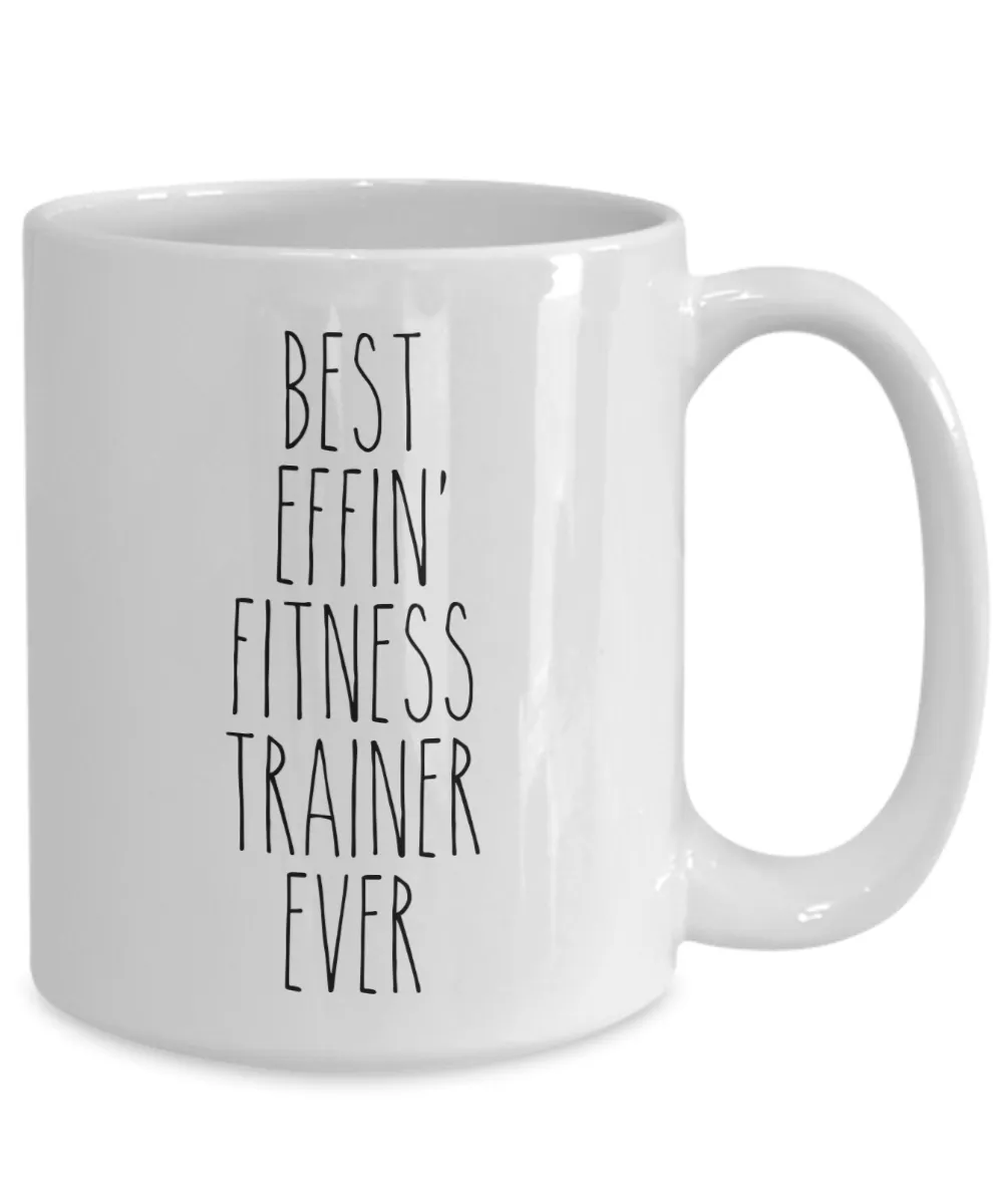 Gift For Fitness Trainer Best Effin' Fitness Trainer Ever Mug Coffee Cup Funny Coworker Gifts