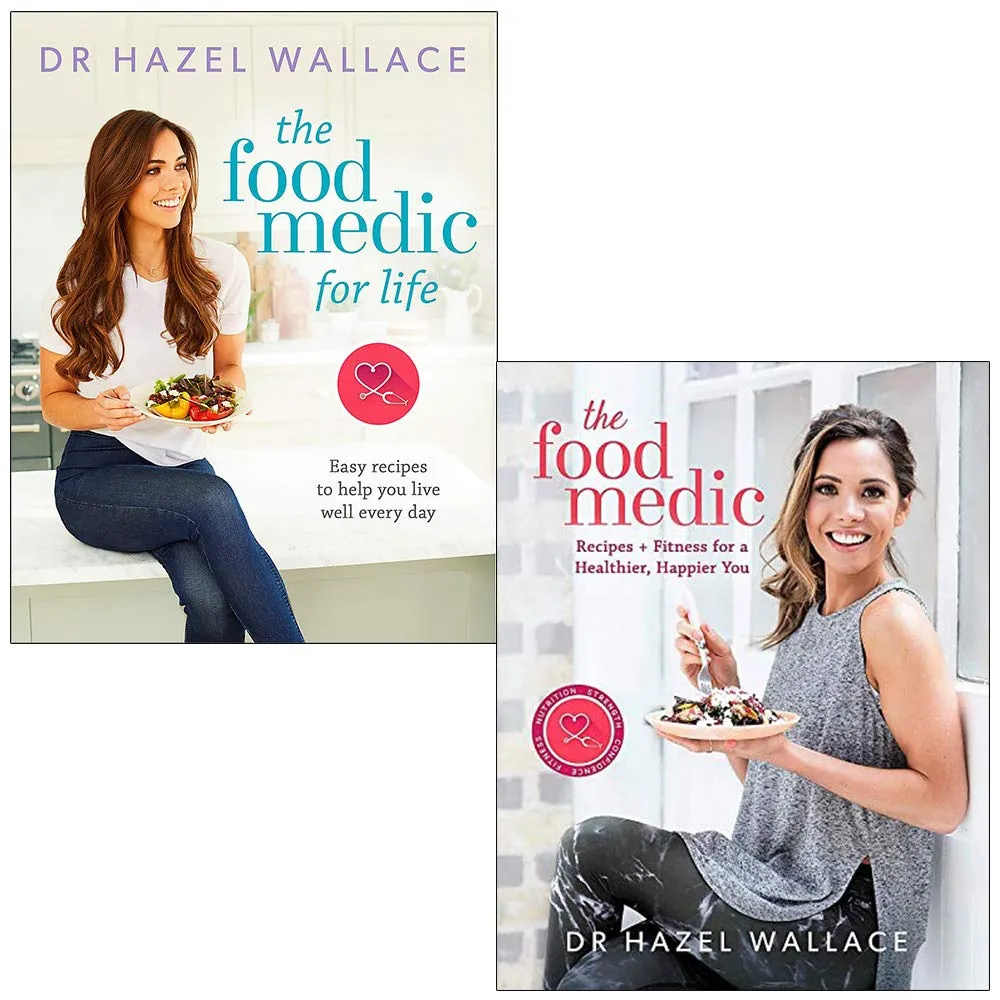 The Food Medic for Life & The Food Medic By Dr Hazel Wallace 2 Books Collection Set